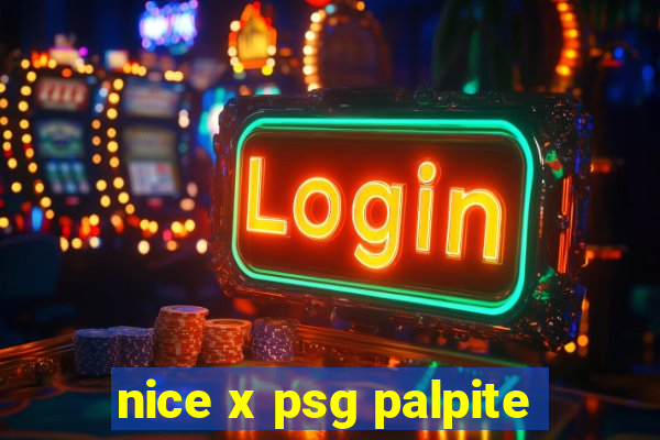 nice x psg palpite